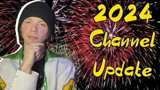 2024 Channel Update
