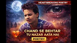Chand se behtar tu nazar aata hai | Shayari 2026 | QAISAR RAZA KAIFI