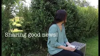 Good News to You! +  DRAWING and eating summer fruits. Ep  15