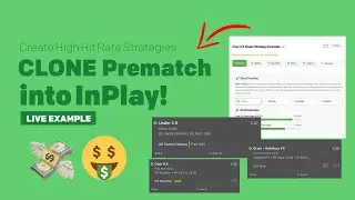How to Convert a PreMatch Strategy into a Profitable InPlay Strategy!