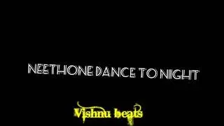 Neethone dance song lyrics