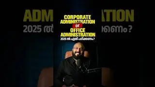 Corporate Administration and Service Management | Office Administration Course in Malayalam