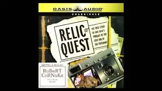 Relic Quest by Robert Cornuke | Full Audiobook