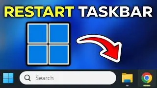 How To Reset or Restart Taskbar in Windows 11/10 (Quick & Easy)