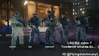 *4K* Tom Clancy's Rainbow Six Siege - Got'eeeemm. *4K*
