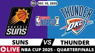 PHOENIX SUNS VS OKLAHOMA CITY THUNDER LIVE 🏀 NBA CUP GAME - West Quarterfinal - DEC 10, 2025