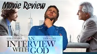 An Interview with God- Howell&rsquo;s Hollywood Reviews