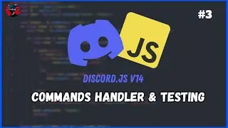 [NEW] Discord.js v14 #3 | Commands Handler | Discord Bot Series | NitrixEXE