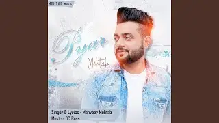 Pyar Mehtab