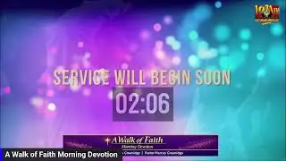 A Walk of Faith Morning Devotion