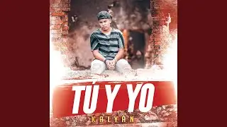 Tú y Yo