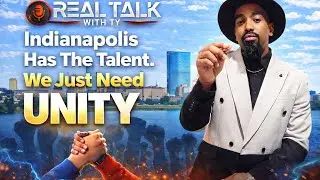 Indianapolis Has the Talent &mdash; We Just Need Unity | Real Talk with Ty 🎙️#TySlatter #Music #Trending