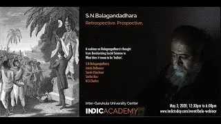 Part 1 : Webinar on Balagangadhara's thought