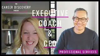 What is a Career in Executive Coaching like? In Conversation with an Executive Coach & CEO