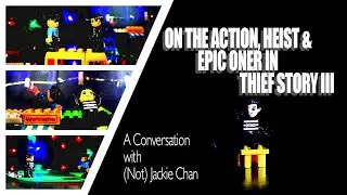 Thief Story III: LEGO Jackie Chan on One Take Action Movies!