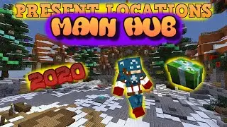 [MAIN HUB] ALL GIFT LOCATIONS 2020 (HYPIXEL CHRISTMAS)