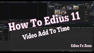 How To Edius 11 Video Add To Time Line