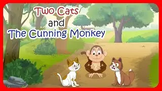 Two Cats and The Cunning Monkey | English Moral Stories | Panchatantra Stories | Bedtime Stories