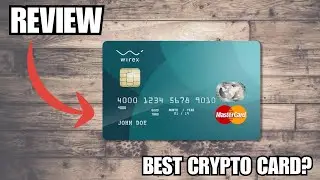 Wirex Crypto Card Review for Beginners &ndash; Is It Worth It