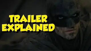 The Batman Trailer 2 Breakdown Explained