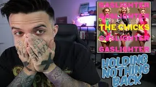 ALBUM REACTION: The Chicks - Gaslighter