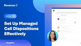 How to Set Up Managed Call Dispositions Effectively With Sales Coaching Software