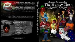 The Homey the clown story (Chicago Chronicles Immortal legends VR Experience THE METAVERSE)