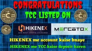 HIKENEX- HOW TO CREATE ACCOUNT&DEPOSITE TCC || by cryptoschool || crypto school