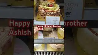 Happy Birthday Brother Ashish