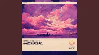 Always Hope (Extended Mix)
