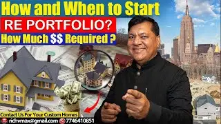 How and When to Start RE Portfolio? | How Much $$ Required? | Richvmax