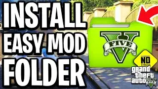 How To Install Easy Mod Folder In GTA 5 - Full Guide