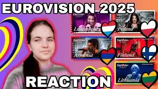 MY REACTION to Eurovision 2025 Songs! | Luxembourg, Finland, Poland, Lithuania, Armenia