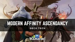 [MTG] Modern Affinity Ascendancy | Deck Tech
