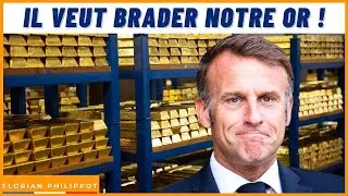 Coup de tonnerre : Macron veut VIDER l&rsquo;or de la Banque de France !