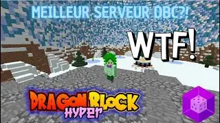 Dragon block c Hyper - Un meilleur server que apollo?!!