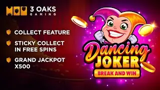 3 Oaks Gaming introduces fresh mechanic with Dancing Joker: Break and Win