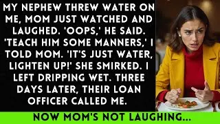 My Nephew Threw Water On Me, Mom Just Watched And Laughed. 'Oops,' He Said. I Silently...