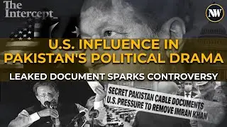 U.S. Influence in Pak's Political Drama - Leaked Document Sparks Controversy | Cipher | Imran khan