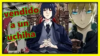 Vendido a un Uchiha cap#3-4 SASUNARU