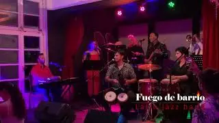 Fuego de barrio - Latin Jazz Band - Hamburg