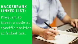 Insert a node at specific position ||Linked List || coding4u