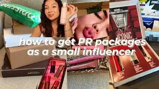 How to Get PR Packages as a Small Influencer | Unboxing + Tips for Brand Collabs | *pr haul* 