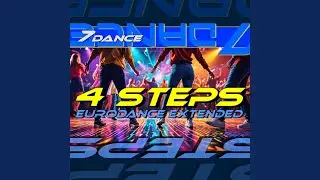 4 Steps (Eurodance Extended)