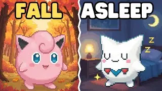 120 Adorable Pok&eacute;mon Facts to Fall Asleep To