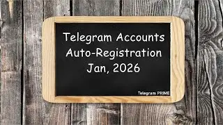Telegram Prime - Auto-registration of Telegram Accounts - Jan, 2026