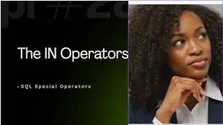 SQL Special Operators for Data Engineers  The IN operator