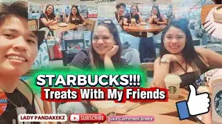 STARBUCKS | THANK U GIRL & TOX | NAPASTARBUCKS SI ANNING | LADY PANDAKEKZ #subscribe #friends 