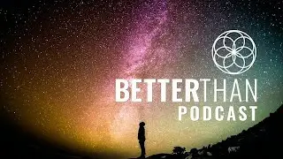 Better Than: Podcasts #23 Intuitionology with Sunil Godse