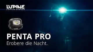 Lupine Penta Pro: Der perfekte Begleiter f&uuml;r Trailrunning im Dunkeln